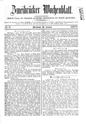 Zweibrücker Wochenblatt Mittwoch 12. Januar 1870