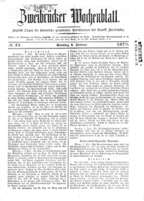 Zweibrücker Wochenblatt Sonntag 6. Februar 1870