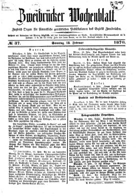 Zweibrücker Wochenblatt Sonntag 13. Februar 1870