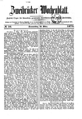 Zweibrücker Wochenblatt Donnerstag 10. März 1870