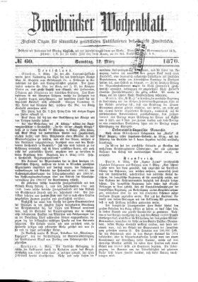 Zweibrücker Wochenblatt Samstag 12. März 1870