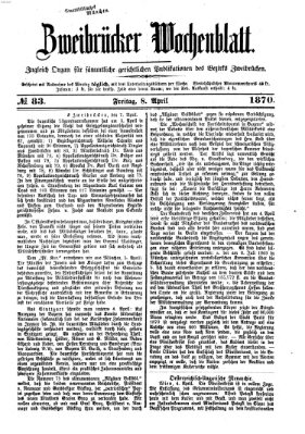 Zweibrücker Wochenblatt Freitag 8. April 1870