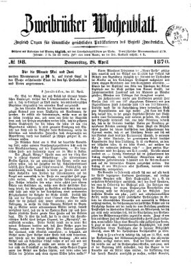 Zweibrücker Wochenblatt Donnerstag 28. April 1870