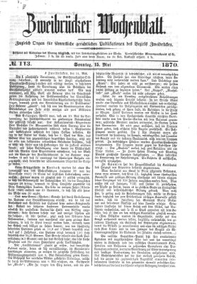 Zweibrücker Wochenblatt Sonntag 15. Mai 1870