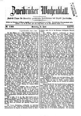 Zweibrücker Wochenblatt Sonntag 5. Juni 1870