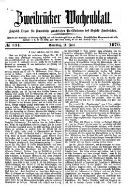 Zweibrücker Wochenblatt Samstag 11. Juni 1870