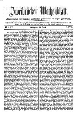 Zweibrücker Wochenblatt Mittwoch 15. Juni 1870