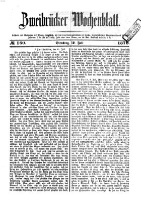 Zweibrücker Wochenblatt Dienstag 12. Juli 1870