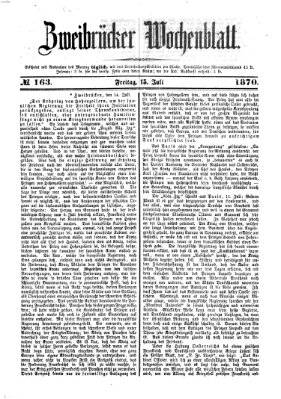 Zweibrücker Wochenblatt Freitag 15. Juli 1870