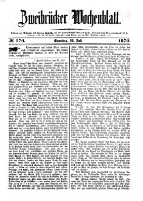 Zweibrücker Wochenblatt Samstag 23. Juli 1870