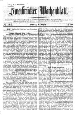 Zweibrücker Wochenblatt Montag 8. August 1870