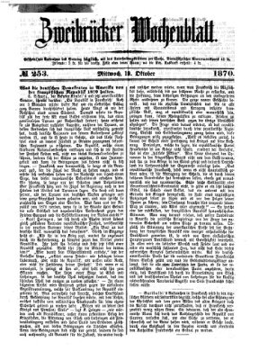 Zweibrücker Wochenblatt Mittwoch 19. Oktober 1870