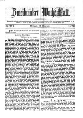 Zweibrücker Wochenblatt Mittwoch 16. November 1870