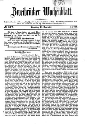 Zweibrücker Wochenblatt Samstag 31. Dezember 1870