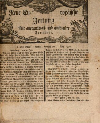 Neue europäische Zeitung Freitag 1. August 1777