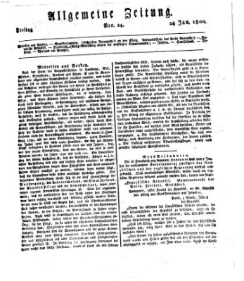 Allgemeine Zeitung Freitag 24. Januar 1800