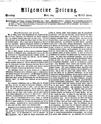 Allgemeine Zeitung Montag 14. April 1800