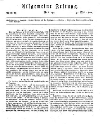 Allgemeine Zeitung Montag 31. Mai 1802