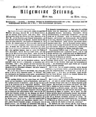 Kaiserlich- und Kurpfalzbairisch privilegirte allgemeine Zeitung (Allgemeine Zeitung) Montag 28. November 1803