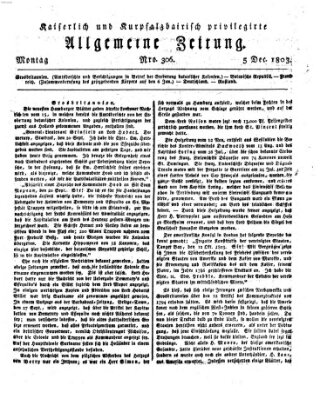 Kaiserlich- und Kurpfalzbairisch privilegirte allgemeine Zeitung (Allgemeine Zeitung) Montag 5. Dezember 1803