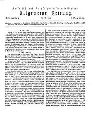 Kaiserlich- und Kurpfalzbairisch privilegirte allgemeine Zeitung (Allgemeine Zeitung) Donnerstag 8. Dezember 1803