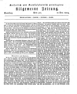 Kaiserlich- und Kurpfalzbairisch privilegirte allgemeine Zeitung (Allgemeine Zeitung) Samstag 10. Dezember 1803