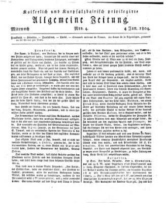 Kaiserlich- und Kurpfalzbairisch privilegirte allgemeine Zeitung (Allgemeine Zeitung) Mittwoch 4. Januar 1804