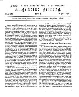 Kaiserlich- und Kurpfalzbairisch privilegirte allgemeine Zeitung (Allgemeine Zeitung) Samstag 7. Januar 1804