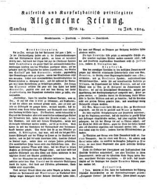 Kaiserlich- und Kurpfalzbairisch privilegirte allgemeine Zeitung (Allgemeine Zeitung) Samstag 14. Januar 1804