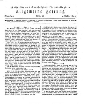 Kaiserlich- und Kurpfalzbairisch privilegirte allgemeine Zeitung (Allgemeine Zeitung) Samstag 4. Februar 1804