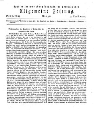 Kaiserlich- und Kurpfalzbairisch privilegirte allgemeine Zeitung (Allgemeine Zeitung) Donnerstag 5. April 1804