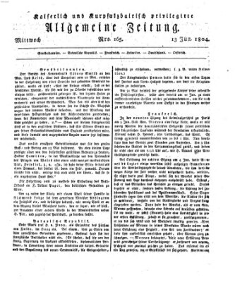 Kaiserlich- und Kurpfalzbairisch privilegirte allgemeine Zeitung (Allgemeine Zeitung) Mittwoch 13. Juni 1804