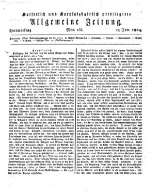 Kaiserlich- und Kurpfalzbairisch privilegirte allgemeine Zeitung (Allgemeine Zeitung) Donnerstag 14. Juni 1804