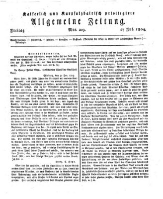 Kaiserlich- und Kurpfalzbairisch privilegirte allgemeine Zeitung (Allgemeine Zeitung) Freitag 27. Juli 1804