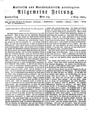 Kaiserlich- und Kurpfalzbairisch privilegirte allgemeine Zeitung (Allgemeine Zeitung) Donnerstag 2. August 1804