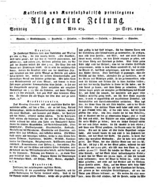 Kaiserlich- und Kurpfalzbairisch privilegirte allgemeine Zeitung (Allgemeine Zeitung) Sonntag 30. September 1804