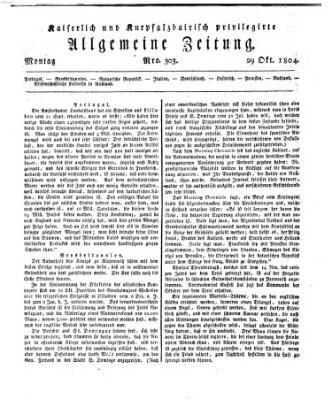 Kaiserlich- und Kurpfalzbairisch privilegirte allgemeine Zeitung (Allgemeine Zeitung) Montag 29. Oktober 1804