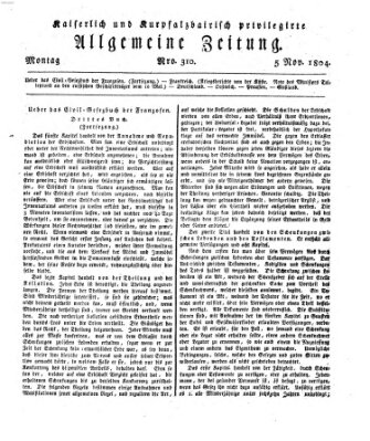 Kaiserlich- und Kurpfalzbairisch privilegirte allgemeine Zeitung (Allgemeine Zeitung) Montag 5. November 1804