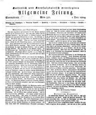 Kaiserlich- und Kurpfalzbairisch privilegirte allgemeine Zeitung (Allgemeine Zeitung) Samstag 1. Dezember 1804