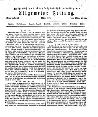 Kaiserlich- und Kurpfalzbairisch privilegirte allgemeine Zeitung (Allgemeine Zeitung) Samstag 22. Dezember 1804