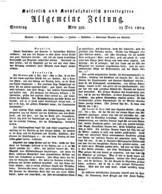 Kaiserlich- und Kurpfalzbairisch privilegirte allgemeine Zeitung (Allgemeine Zeitung) Sonntag 23. Dezember 1804