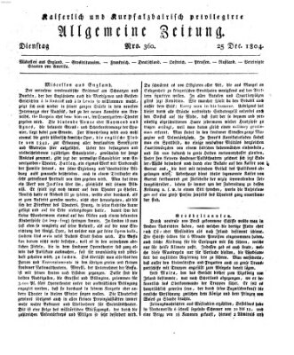 Kaiserlich- und Kurpfalzbairisch privilegirte allgemeine Zeitung (Allgemeine Zeitung) Dienstag 25. Dezember 1804