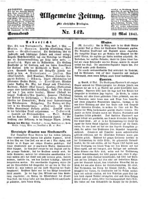 Allgemeine Zeitung Samstag 22. Mai 1841