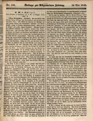 Allgemeine Zeitung. Beilage zur Allgemeinen Zeitung (Allgemeine Zeitung) Montag 16. Mai 1842