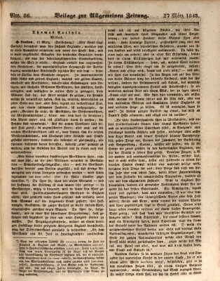 Allgemeine Zeitung. Beilage zur Allgemeinen Zeitung (Allgemeine Zeitung) Montag 27. März 1843