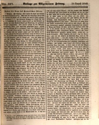 Allgemeine Zeitung. Beilage zur Allgemeinen Zeitung (Allgemeine Zeitung) Dienstag 15. August 1843