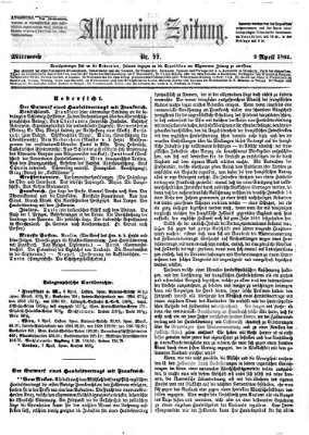 Allgemeine Zeitung Mittwoch 9. April 1862