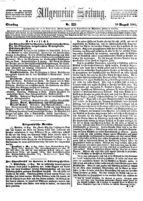 Allgemeine Zeitung Dienstag 16. August 1864