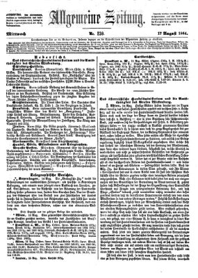 Allgemeine Zeitung Mittwoch 17. August 1864