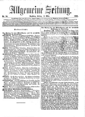 Allgemeine Zeitung Freitag 31. März 1865